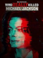 Watch TMZ Investigates: Who Really Killed Michael Jackson (TV Special 2022) Tvmuse