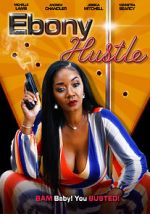 Watch Ebony Hustle Tvmuse