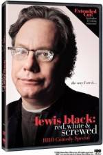 Watch Lewis Black: Red, White and Screwed Tvmuse