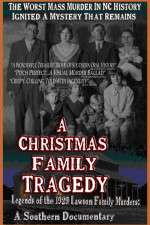 Watch A Christmas Family Tragedy Tvmuse