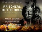 Watch Prisoners of the Moon Tvmuse