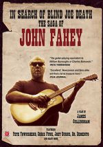 Watch In Search of Blind Joe Death: The Saga of John Fahey Tvmuse