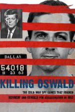 Watch Killing Oswald Tvmuse