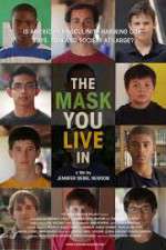 Watch The Mask You Live In Tvmuse
