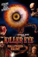 Watch Killer Eye Halloween Haunt Tvmuse