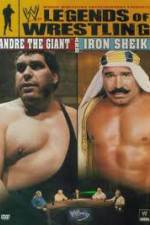 Watch Legends of Wrestling 3 Andre Giant & Iron Sheik Tvmuse
