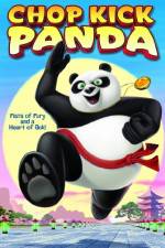 Watch Chop Kick Panda Tvmuse