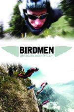 Watch Birdmen: The Original Dream of Human Flight Tvmuse