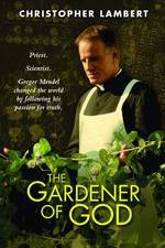 Watch The Gardener of God Tvmuse