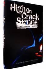 Watch High on Crack Street Lost Lives in Lowell Tvmuse