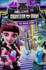 Watch Monster High: Welcome to Monster High Tvmuse
