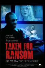 Watch Taken for Ransom Tvmuse