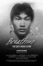 Watch Breathin\': The Eddy Zheng Story Tvmuse