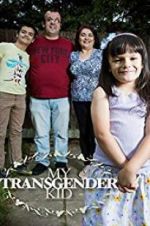 Watch My Transgender Kid Tvmuse