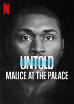 Watch Untold: Malice at the Palace Tvmuse
