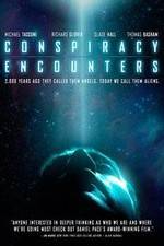 Watch Conspiracy Encounters Tvmuse