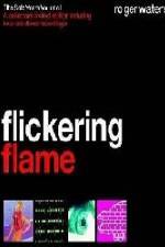 Watch The Flickering Flame Tvmuse