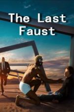 Watch The Last Faust Tvmuse