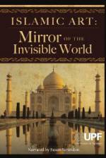 Watch Islamic Art: Mirror of the Invisible World Tvmuse