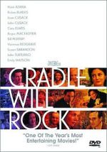 Watch Cradle Will Rock Tvmuse
