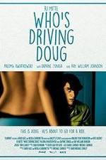 Watch Who's Driving Doug Tvmuse