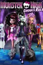 Watch Monster High Ghouls Rule Tvmuse