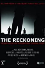 Watch The Reckoning: The Battle for the International Criminal Court Tvmuse