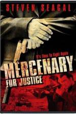 Watch Mercenary for Justice Tvmuse