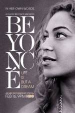 Watch Beyoncé Life Is But a Dream Tvmuse