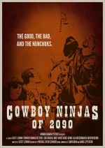 Watch Cowboy Ninjas of 2090 (Short 2014) Tvmuse