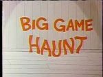 Watch Big Game Haunt (Short 1968) Tvmuse