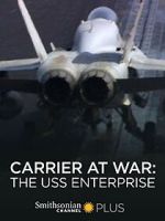 Watch Carrier at War: The USS Enterprise Tvmuse