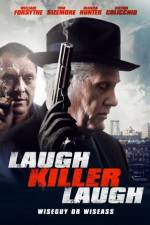 Watch Laugh Killer Laugh Tvmuse