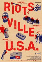 Watch Riotsville, U.S.A. Tvmuse