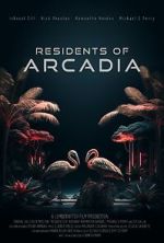 Watch Residents of Arcadia Tvmuse