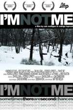 Watch I'm Not Me Tvmuse