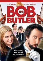 Watch Bob the Butler Tvmuse