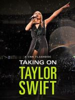Watch Taking on Taylor Swift (TV Special 2023) Tvmuse