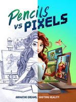 Watch Pencils vs Pixels Tvmuse