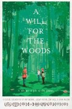 Watch A Will for the Woods Tvmuse