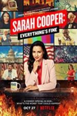 Watch Sarah Cooper: Everything\'s Fine Tvmuse