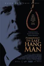 Watch Pierrepoint The Last Hangman Tvmuse