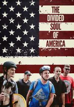 Watch The Divided Soul of America Tvmuse