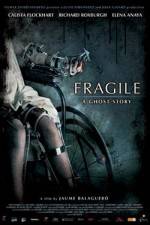 Watch Frgiles (Fragile) Tvmuse