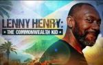 Watch Lenny Henry: The Commonwealth Kid Tvmuse