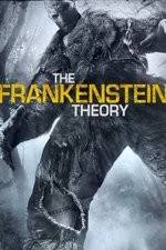 Watch The Frankenstein Theory Tvmuse