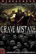Watch Grave Mistake Tvmuse