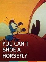 Watch You Can\'t Shoe a Horse Fly (Short 1940) Tvmuse