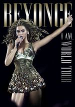 Watch Beyonc\'s I Am... World Tour Tvmuse