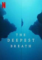 Watch The Deepest Breath Tvmuse